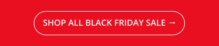 Shop all Black Friday Sale → Shop all Black Friday Sale →