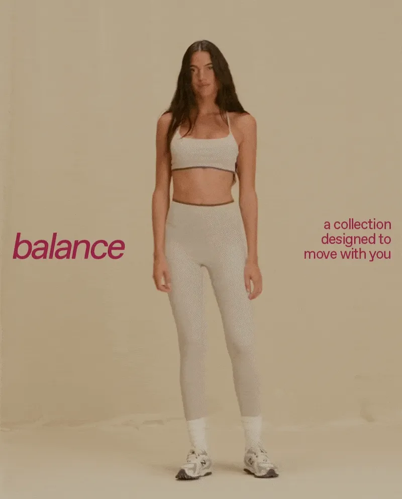 Balance collection: A collection designed to move with you
