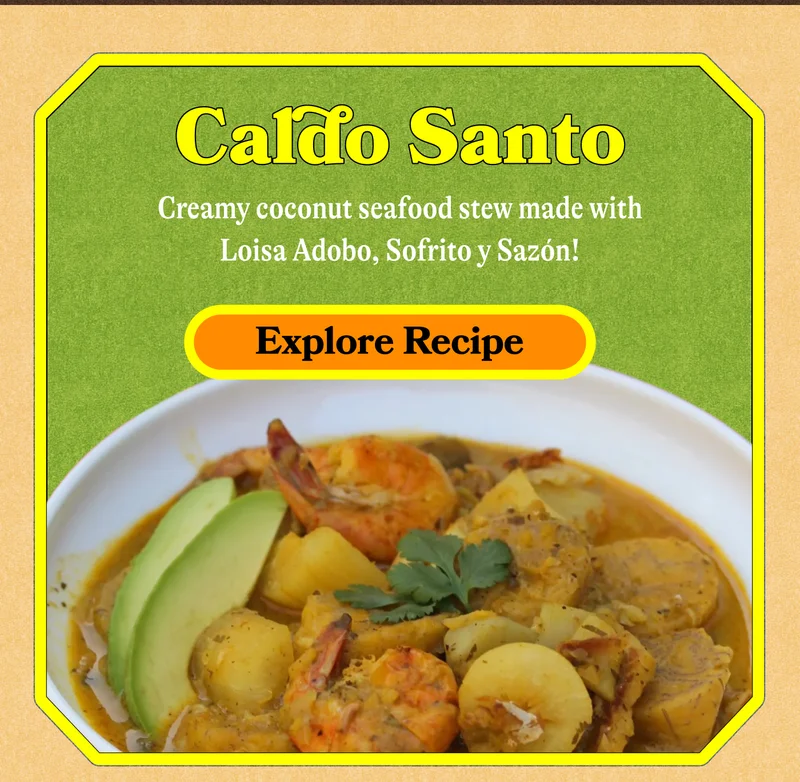 Caldo Santo. Creamy coconut seafood stew made with Loisa Adobo, Sofrito y Sazón! Explore Rrecipe