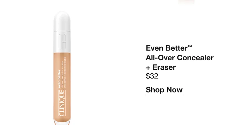 Even Better™ All-Over Concealer + Eraser | $32 | Shop Now