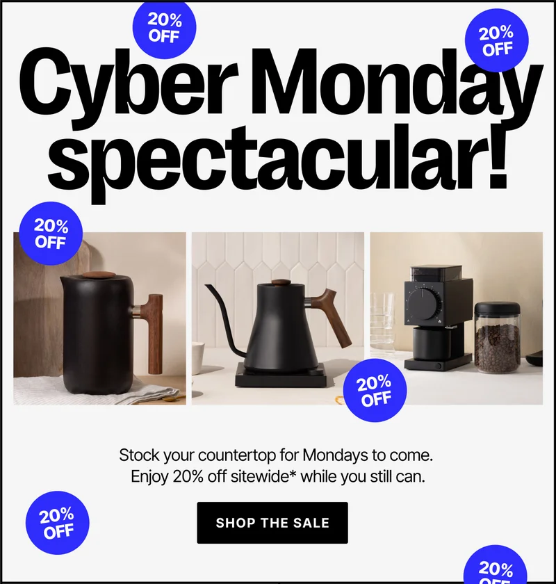 Cyber Monday Spectacular! 20% off sitewide! Shop the sale