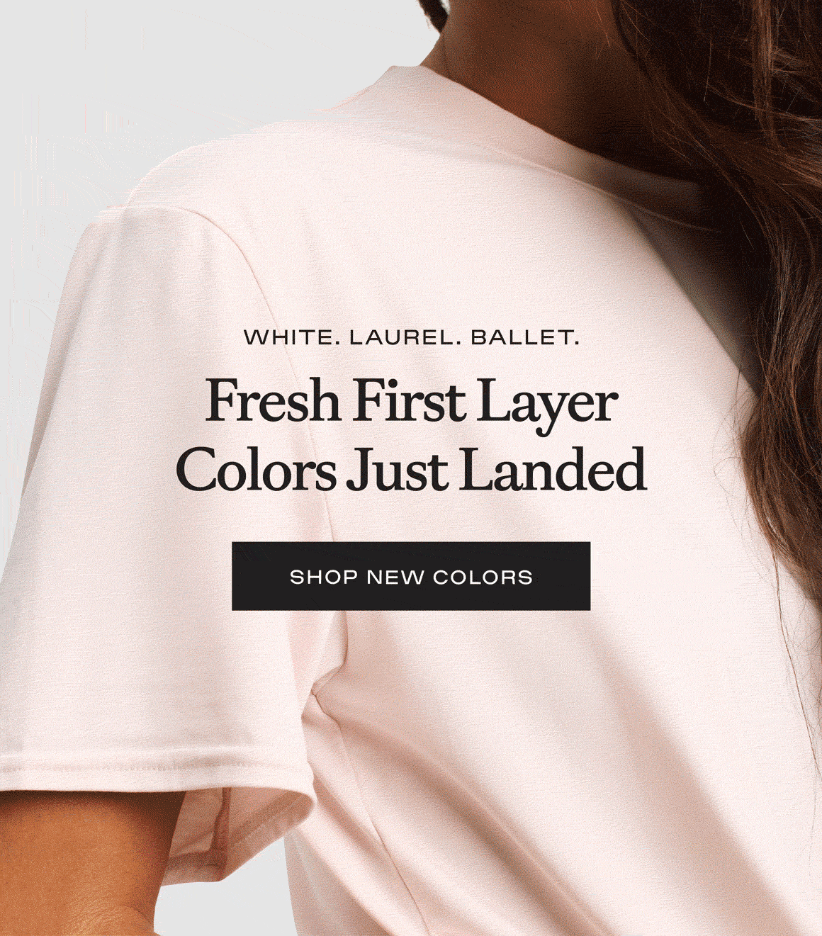 Fresh First Layer Colors Just Landed - Shop New Colors!
