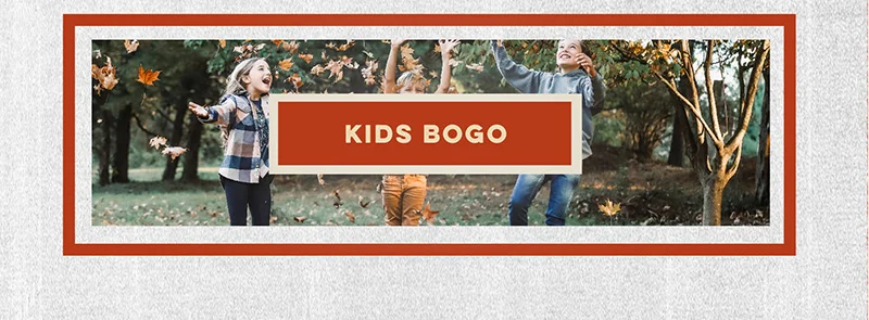 Kids BOGO