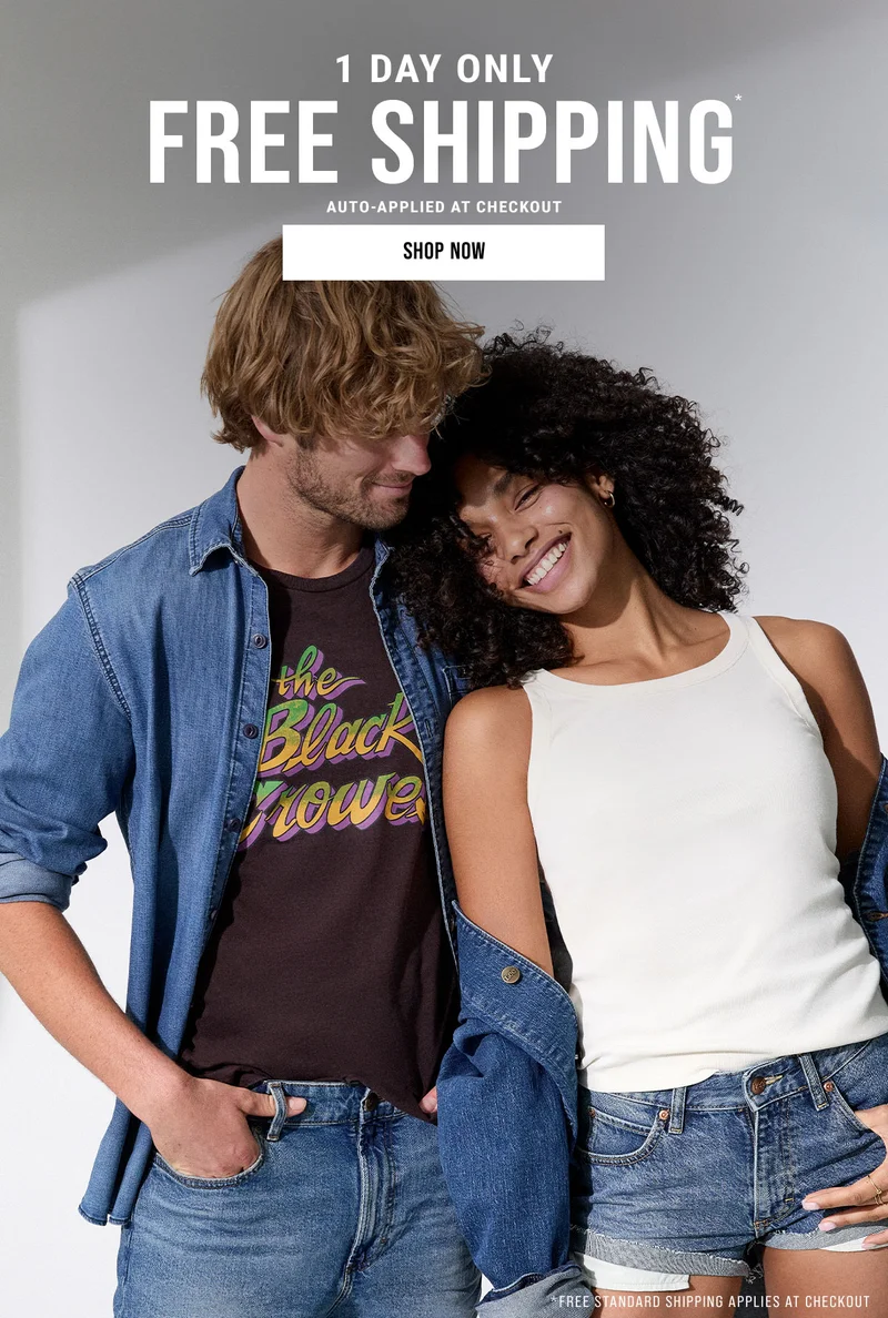1 Day Only Free Shipping* Auto-Applied At Checkout Shop Now *Free Standard Shipping Applies At Checkout