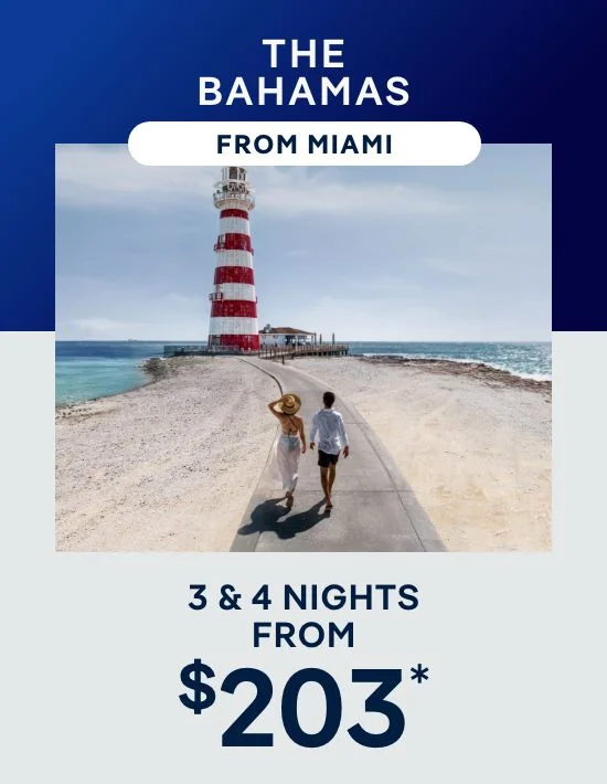 The Bahamas – 3 & 4 Nights From Miami – Click to View Cruises & Book Now