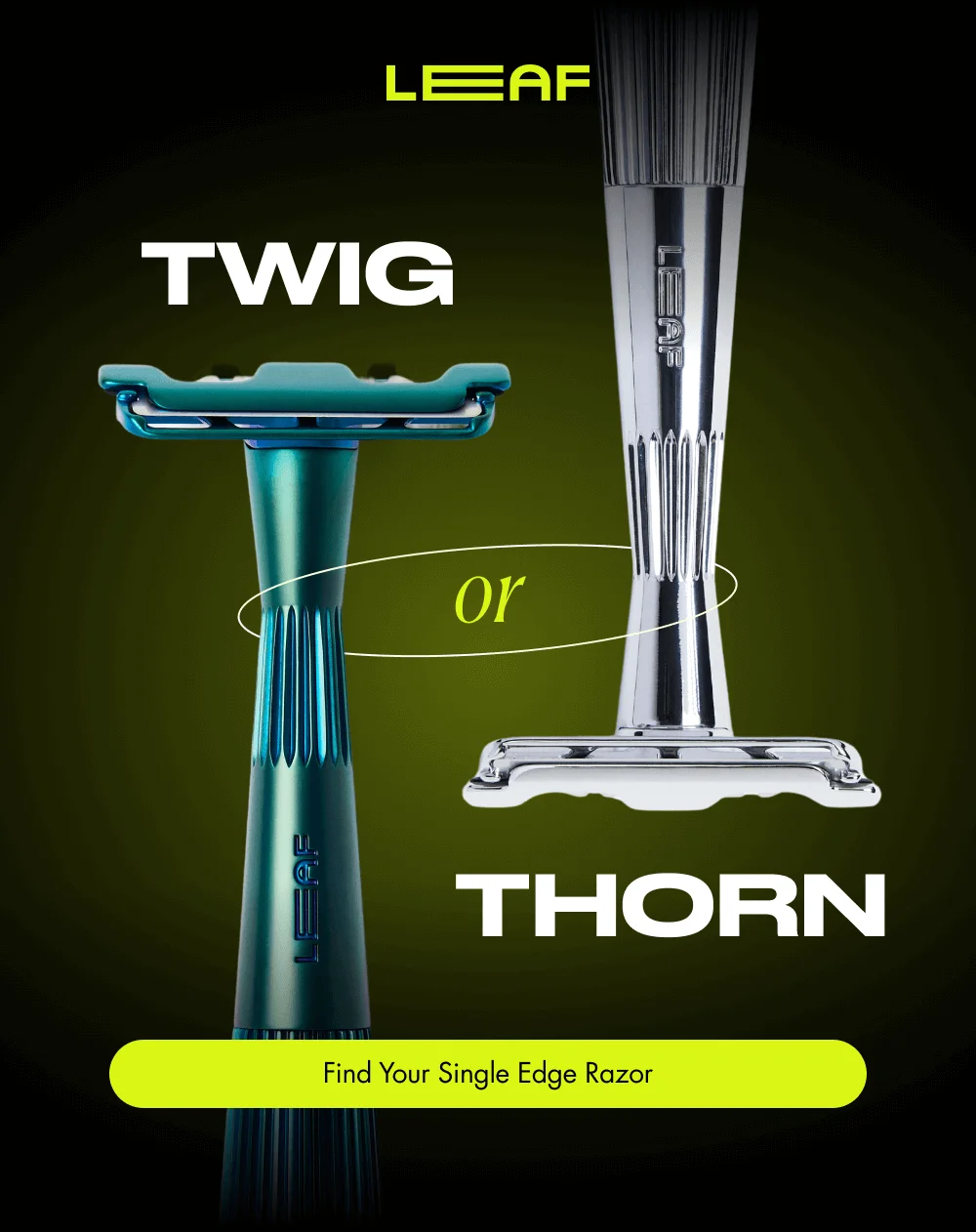 Twig  Or Thorn?  [ Find Your Single Edge Razor ]