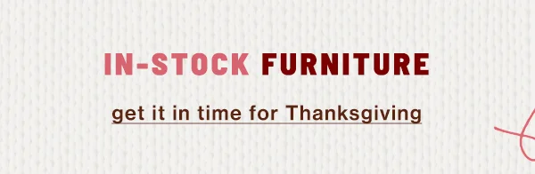 get it in time for Thanksgiving