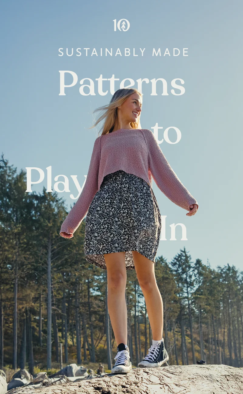 Sustainably Made Patterns to Play In