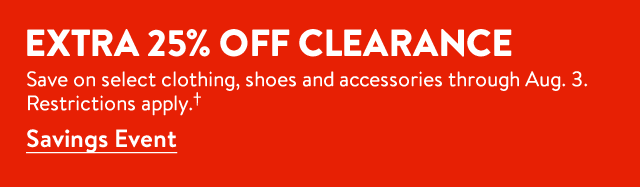 Extra 25% off select clearance.