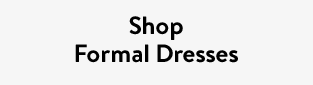 Shop Formal Dresses