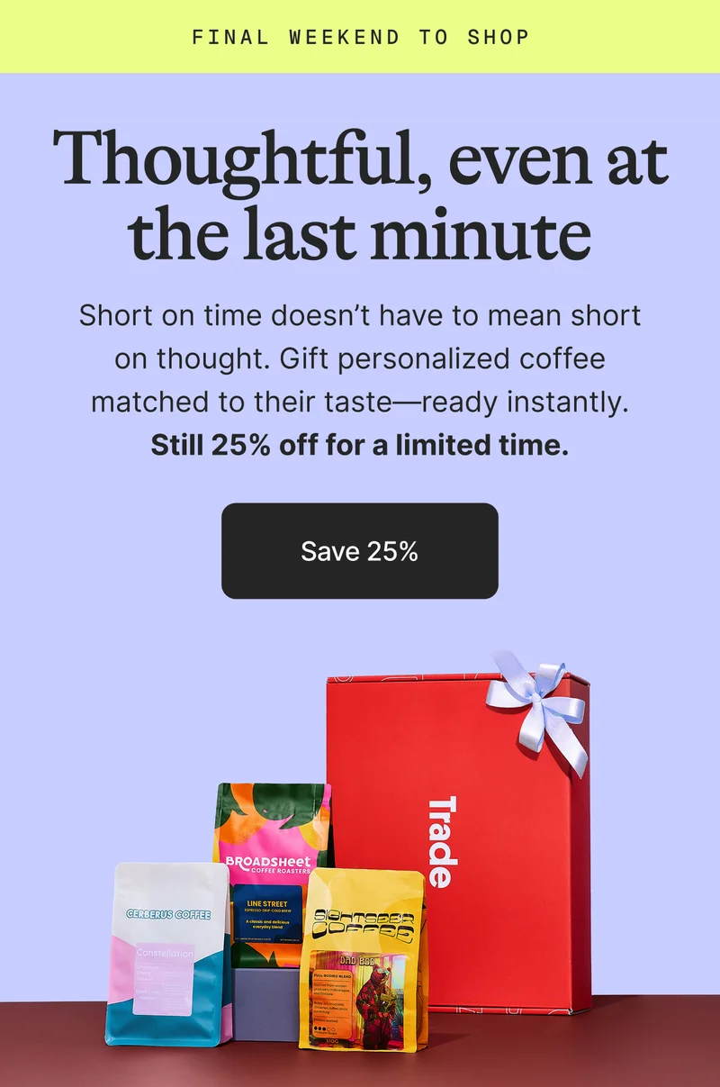 Limited time only! 25% off gift subscriptions