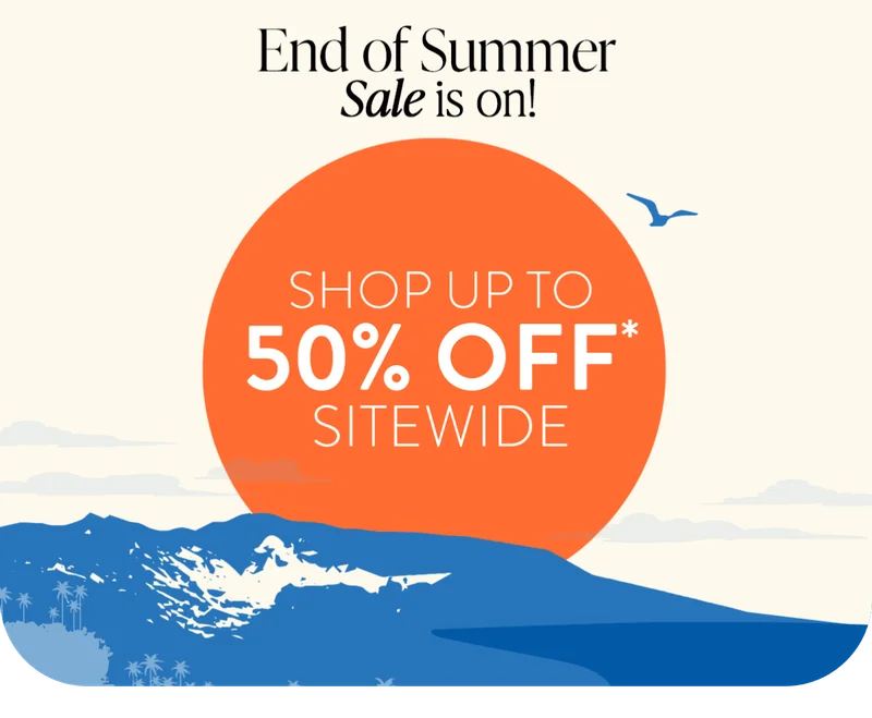End of Summer Sale is on | Up to 50% off Sitewide