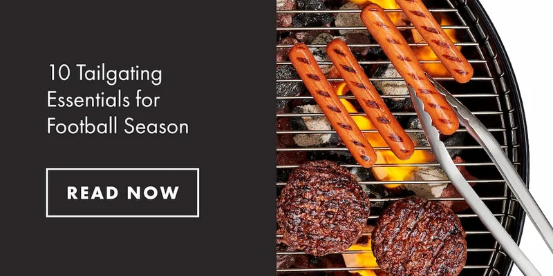 10 Tailgating Essentials for Football Season | READ NOW
