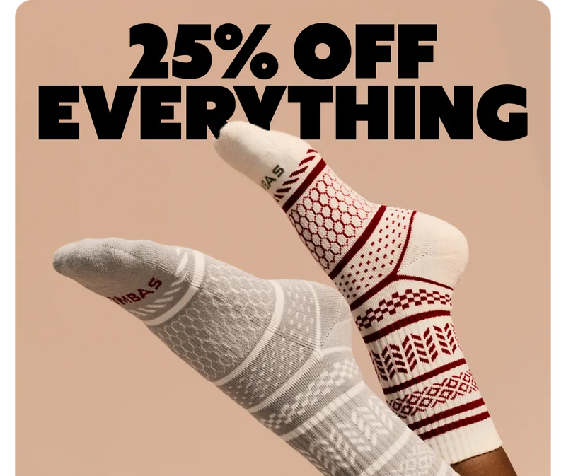 25% OFF EVERYTHING