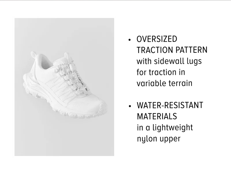 • OVERSIZED TRACTION PATTERN with sidewall lugs for traction in variable terrain • WATER-RESISTANT MATERIALS in a lightweight nylon upper