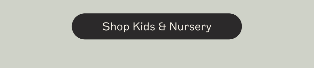 [Shop Kids & Nursery]
