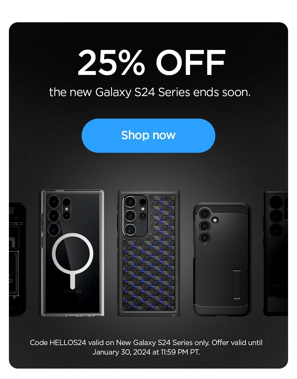 25% OFF the new Galaxy S24 Series ends soon. Shop now.