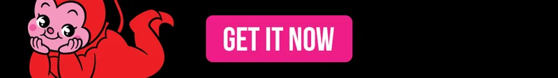 GET IT NOW