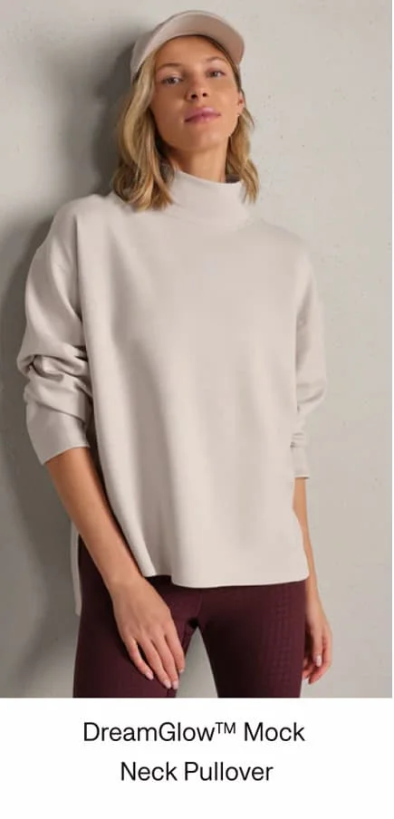 DreamGlow™ Mock Neck Pullover