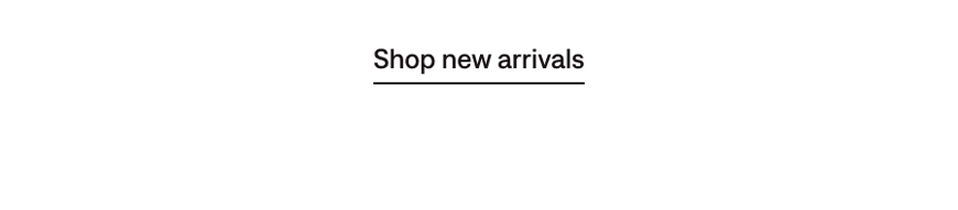 Shop new arrivals