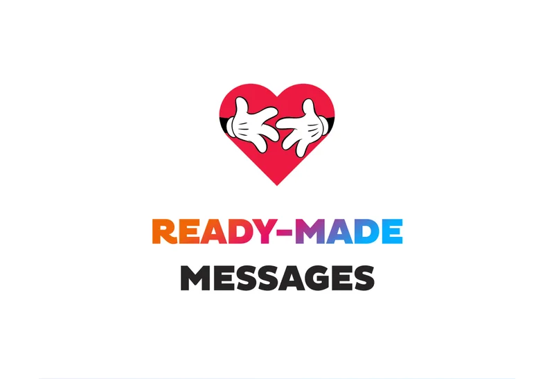 Ready-Made Messages