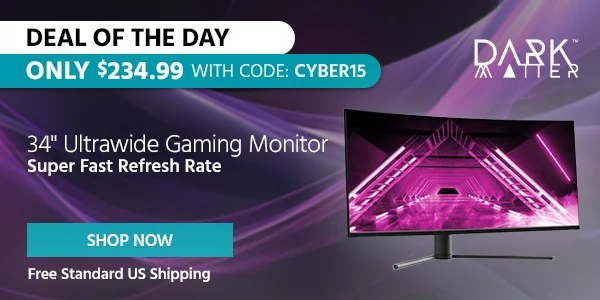 Deal of the Day Dark Matter (tag) 34" Ultrawide Gaming Monitor Super Fast Refresh Rate Free Standard US Shipping Only $234.99 with code discount code Shop Now