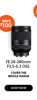 Save FE 24-240mm F3.5-6.3 OSS COVER THE WHOLE RANGE Shop now