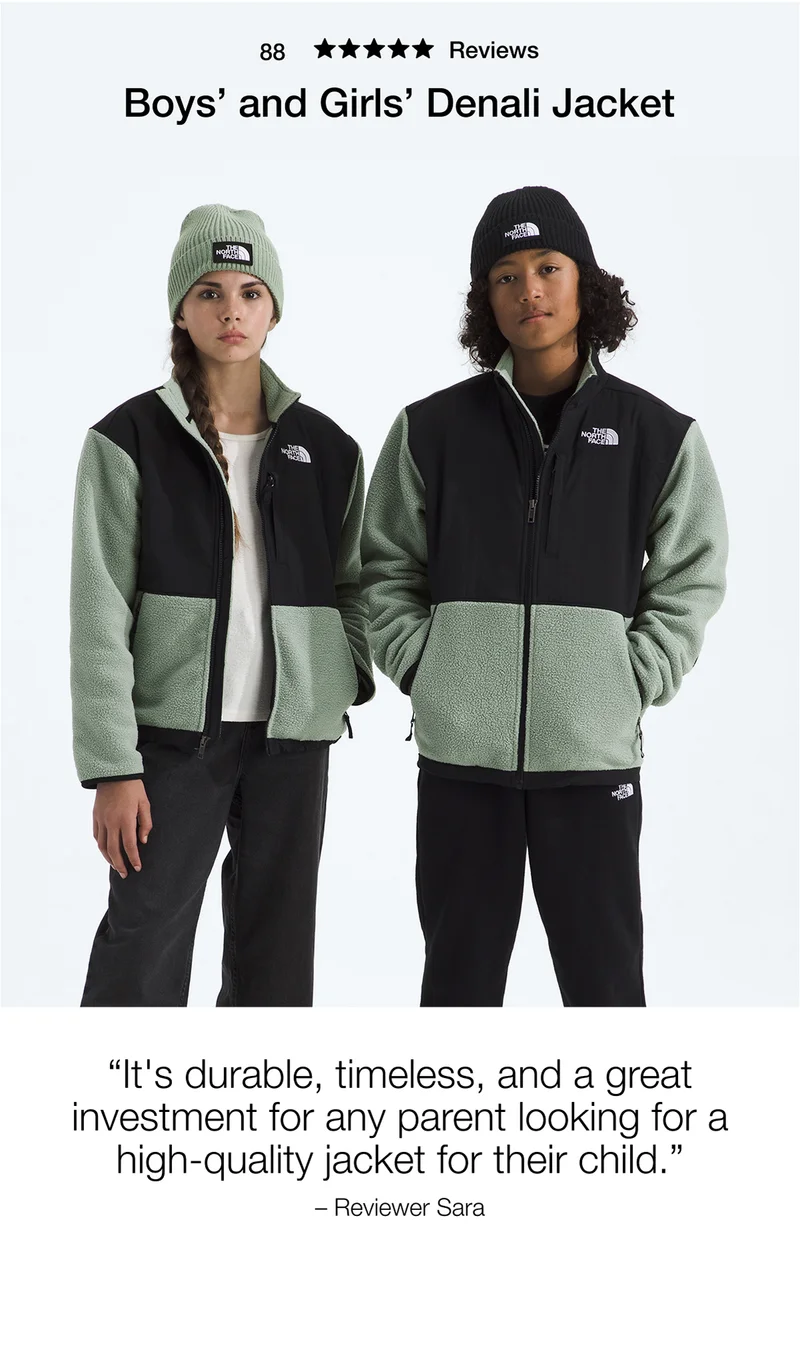 Boys' and Girls' Denali Jacket "It's durable, timeless, and a great investment for any parent looking for a high-quality jacket for their child." - Reviewer Sara