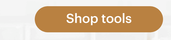 Shop tools