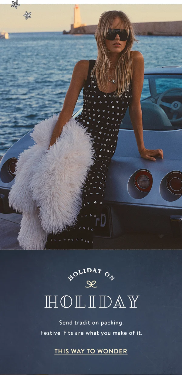 Holiday on Holiday. This way to wonder.