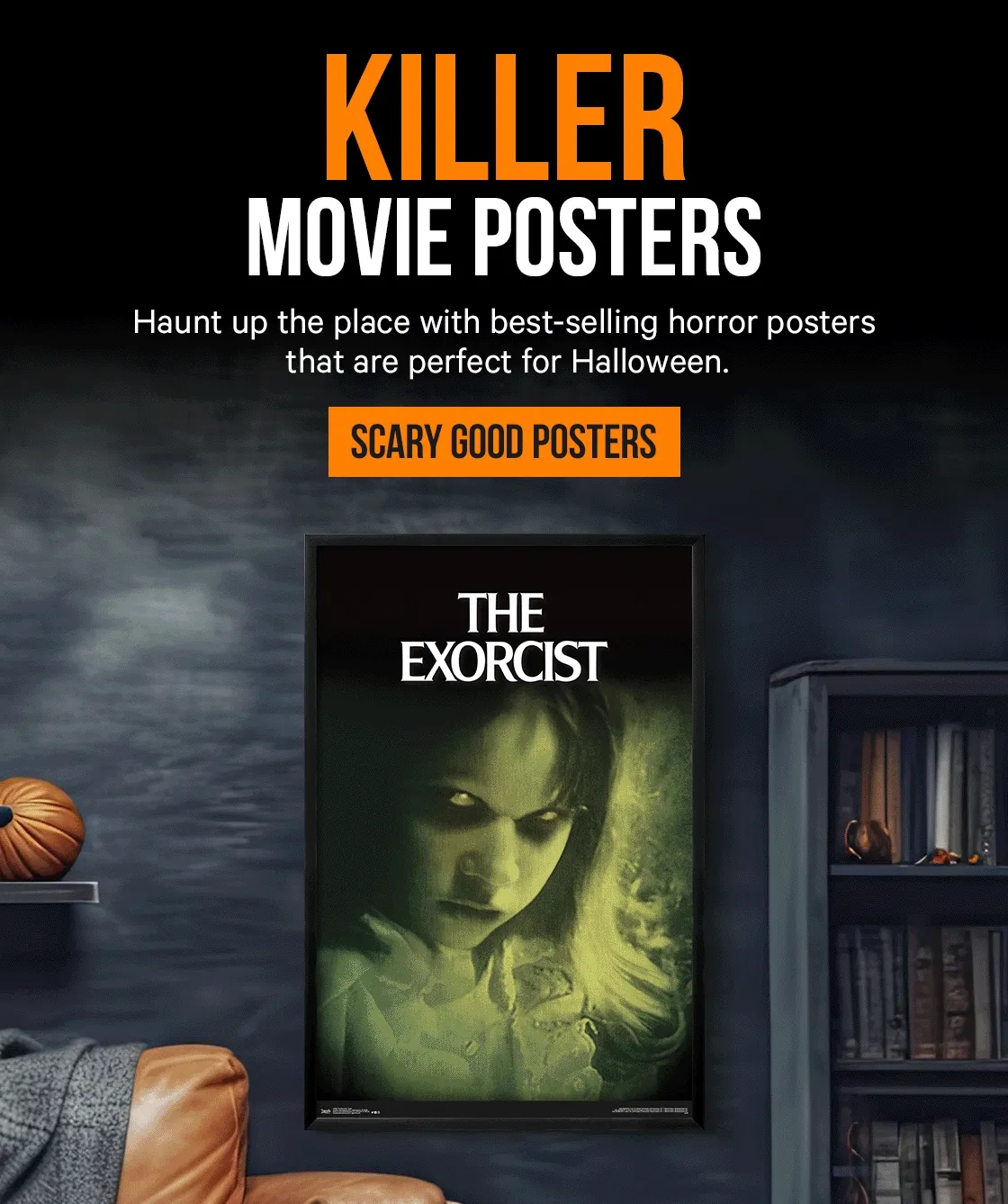 Haunt up the place with best-selling horror posters that are perfect for Halloween.