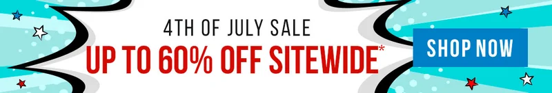 4th of July Sale - Up to 60% off Sitewide*