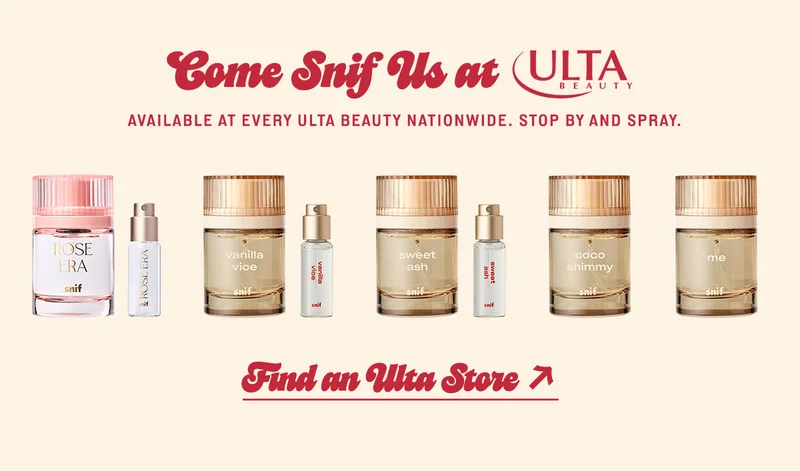 come snif us at Ulta Beauty.   Available at every Ulta Beauty nationwide. Stop by and spray.  [find a store]