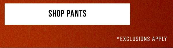 Shop Pants