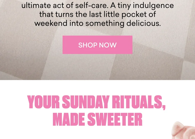 Your Sunday rituals, made sweeter.