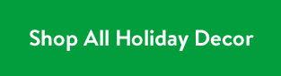 Shop All Holiday Decor