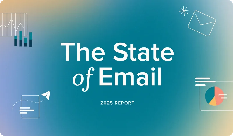 Litmus' State of Email Report 2025 Edition