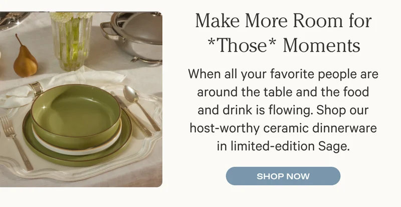 Make More Room for *Those* Moments