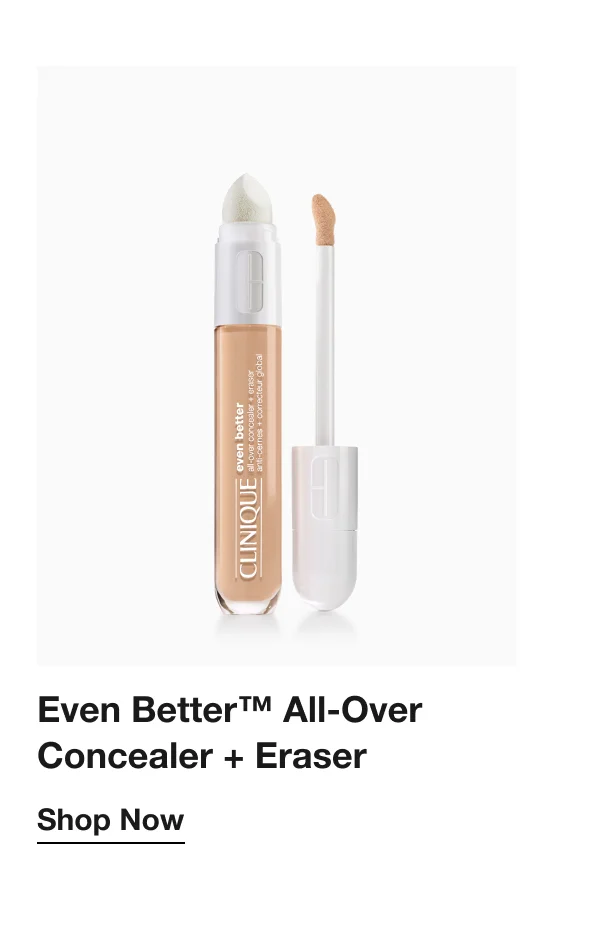 Even Better™ All-Over Concealer + Eraser | Shop Now