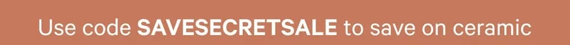 Use code SAVESECRETSALE to save on ceramic cookware.