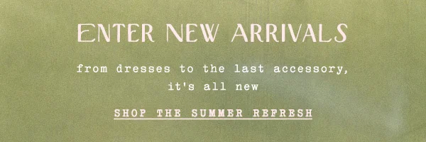 Shop the Summer Refresh