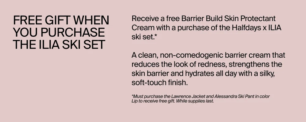 Free gift with purchase of ILIA ski set