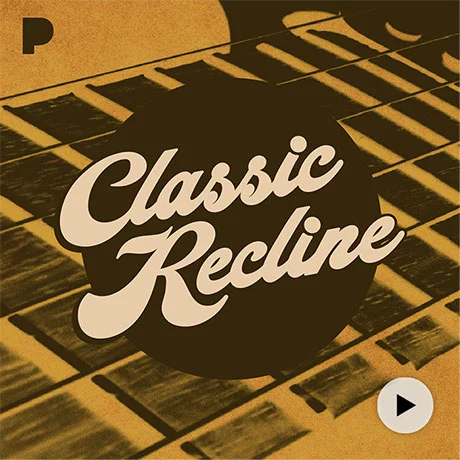 Listen to Classic Recline Radio