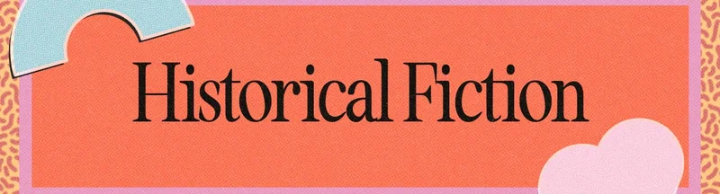 Historical Fiction