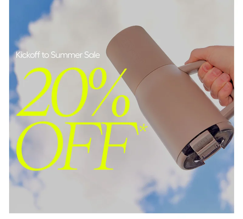 Kickoff to Summer Sale - 20% OFF
