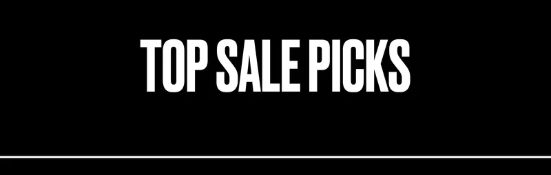 TOP SALE PICKS