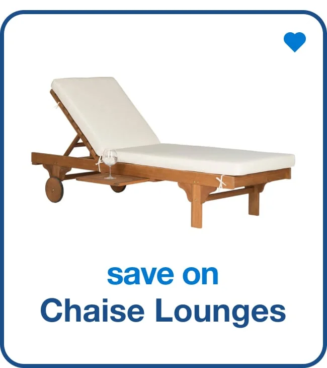save on chaise lounges