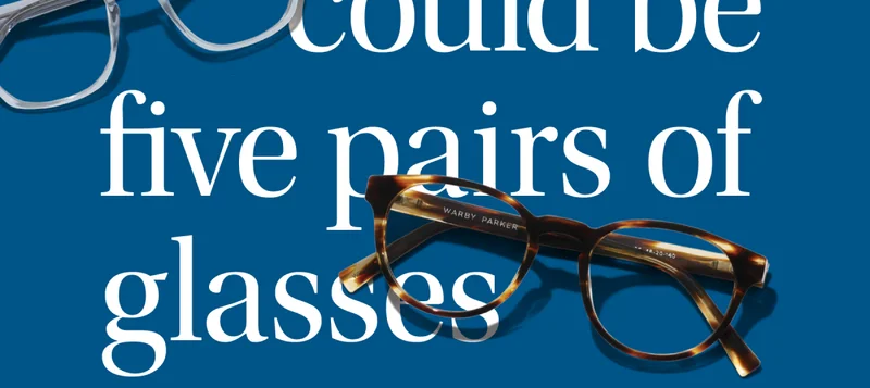 could be five pairs of glasses