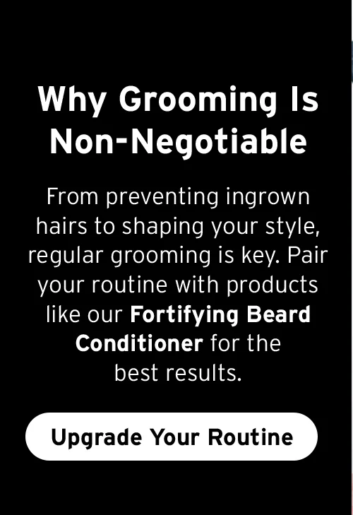 [Grooming is Non-Negotiable]