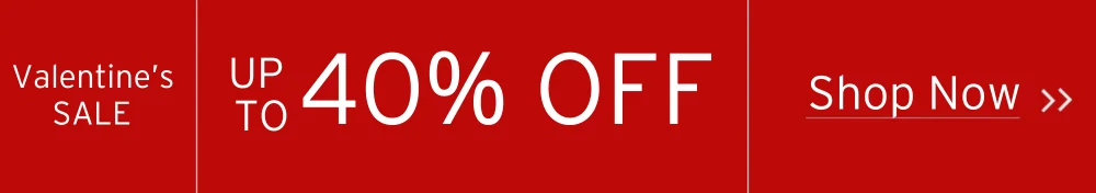 [Valentine's Day Sale: Up to 40% Off]